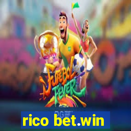 rico bet.win